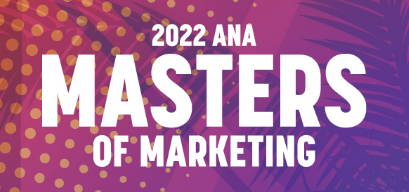 ANA Masters of Marketing Event